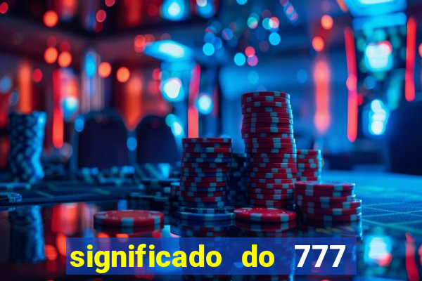 significado do 777 no crime